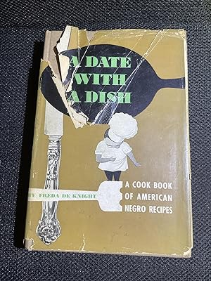 Image du vendeur pour A Date With a Dish A Cookbook of American Negro Recipes mis en vente par Matthew's Books