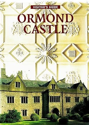 Ormond Castle Visitor's Guide.