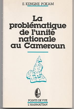 La problématique de l'unité nationale au Cameroun