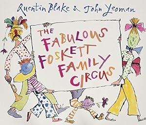 Seller image for The Fabulous Foskett Family Circus for sale by WeBuyBooks