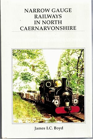 Imagen del vendedor de Narrow Gauge Railways in North Caernarvonshire Volume Two The Penrhyn Quarry Railways, a la venta por Saintfield Antiques & Fine Books