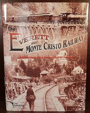 Seller image for Everett and Monte Cristo Railway for sale by Ernestoic Books