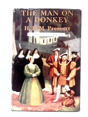 Bild des Verkufers fr The Man On A Donkey: A Chronicle zum Verkauf von World of Rare Books