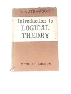 Image du vendeur pour Introduction to Logical Theory mis en vente par World of Rare Books