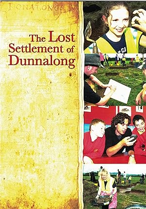 The Lost Settlement of Dunnalong.