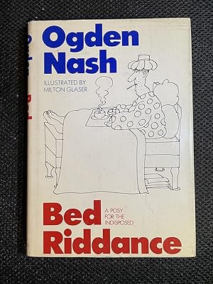 Seller image for Bed Riddance A Posy for the Indisposed for sale by Matthew's Books