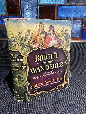 Imagen del vendedor de Bright to the Wanderer a la venta por Matthew's Books