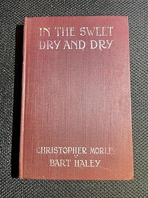 In the Sweet Dry and Dry