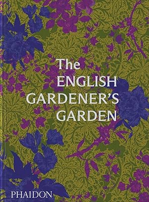 The English Gardener s Garden