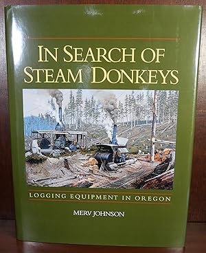 Seller image for In Search of Steam Donkeys for sale by Ernestoic Books