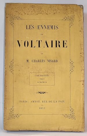 Seller image for Les ennemis de Voltaire. L'abb Desfontaines / Frron / La Beaumelle for sale by Librairie Lis Tes Ratures