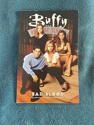 Seller image for Buffy the Vampire Slayer: Bad Blood for sale by Jon A Sewell