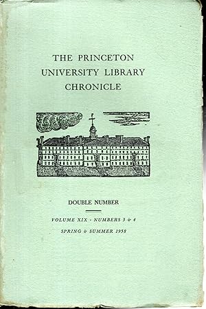 Bild des Verkufers fr The Princeton University Library Chronicle: Volume XIX, No.3 & 4: Spring & Summer, 1958 zum Verkauf von Dorley House Books, Inc.