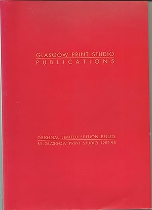 Seller image for Glasgow Print Studio Publications. Original Limited Edition Prints by Glasgow Print Studio 1982-93 for sale by Herrigan Books