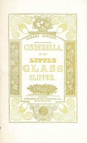Cinderella or, the little glass slipper
