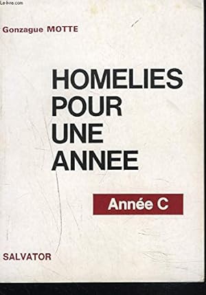 Seller image for HOMELIES POUR UNE ANNEE. ANNEE C. for sale by Ammareal