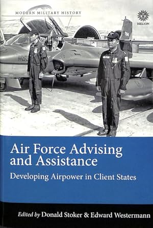 Seller image for Air Force Advising and Assistance for sale by GreatBookPrices