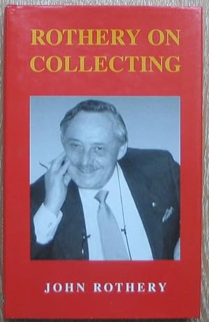 Rothery on Collecting -signed by author