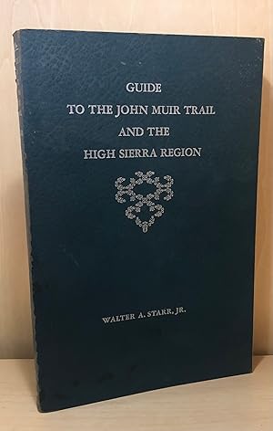 Imagen del vendedor de Guide To The Muir Trail And The High Sierra Region a la venta por Ink