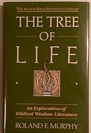 Immagine del venditore per The Tree of Life: An Exploration of Biblical Wisdom Literature (Anchor Bible Reference Library) venduto da BuenaWave