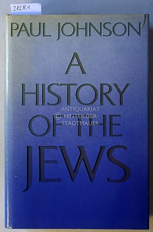 Seller image for A History of the Jews. for sale by Antiquariat hinter der Stadtmauer