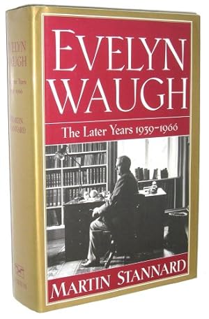 Bild des Verkufers fr Evelyn Waugh " The Later Years 1939"1966 zum Verkauf von WeBuyBooks