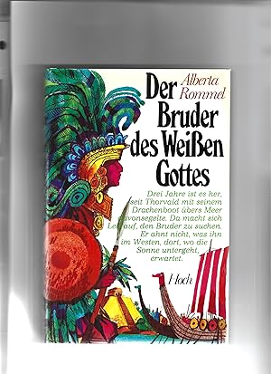 Bild des Verkufers fr Der Bruder des Weien Gottes. zum Verkauf von Sigrid Rhle