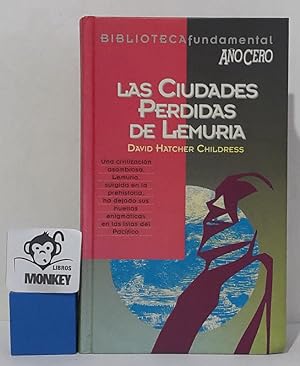 Bild des Verkufers fr Las ciudades perdidas de Lemuria zum Verkauf von MONKEY LIBROS