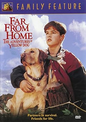 Image du vendeur pour Family Feature: Far From Home The Adventures of Yellos Dog mis en vente par mulkbedia1