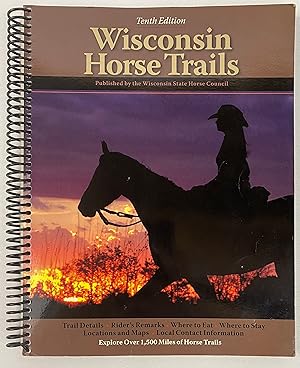 Image du vendeur pour Wisconsin Horse Trails WSHC Trail Directory mis en vente par Gordon Kauffman, Bookseller, LLC