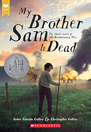 Seller image for My Brother Sam Is Dead (Scholastic Gold) for sale by ZBK Books