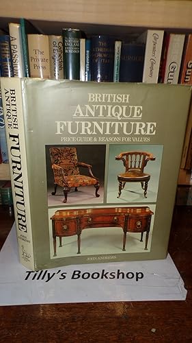 British Antique Furniture: Price Guide and Reasons for Values