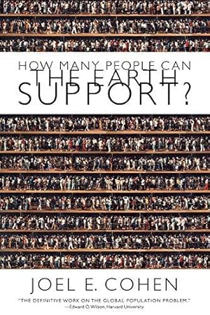 Imagen del vendedor de How Many People Can the Earth Support? a la venta por WeBuyBooks 2