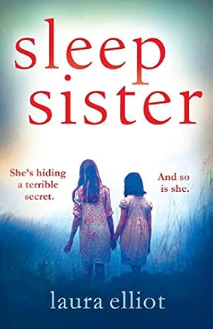 Seller image for Sleep Sister: A page-turning novel of psychological suspense for sale by ZBK Books