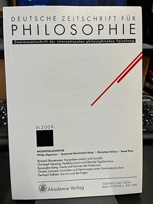 Bild des Verkufers fr Deutsche Zeitschrift fr Philosophie 2009 57. Jg Heft 6. Schwerpunkt: Musikphilosophie. Zweimonatsschrift der internationalen philosophischen Forschung. zum Verkauf von Altstadt-Antiquariat Nowicki-Hecht UG