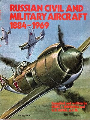 Imagen del vendedor de Russian Civil and Military Aircraft, 1884-1969 a la venta por Pendleburys - the bookshop in the hills