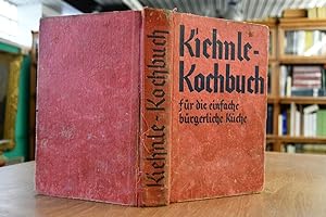 Bild des Verkufers fr Kienle Kochbuch fr die einfache brgerliche Kche. 1163 erprobte und bewhrte Original-Rezepte. zum Verkauf von Gppinger Antiquariat