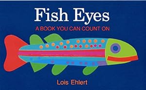 Bild des Verkufers fr Fish Eyes: A Book You Can Count On zum Verkauf von ZBK Books