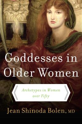 Immagine del venditore per Goddesses in Older Women: Archetypes in Women Over Fifty (Paperback or Softback) venduto da BargainBookStores