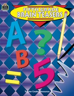 Immagine del venditore per Fifth Grade Brain Teasers: Grade 5 venduto da ZBK Books