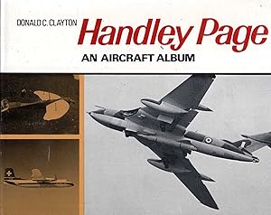 Seller image for Handley Page: An Aircraft Album for sale by Pendleburys - the bookshop in the hills