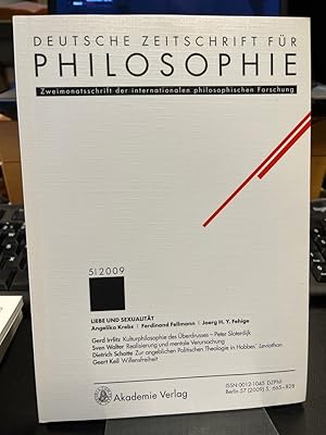 Bild des Verkufers fr Deutsche Zeitschrift fr Philosophie 2009 57. Jg Heft 5. Schwerpunkt: Liebe und Sexualitt. Zweimonatsschrift der internationalen philosophischen Forschung. zum Verkauf von Altstadt-Antiquariat Nowicki-Hecht UG