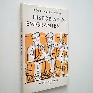 Seller image for Historias de emigrantes for sale by MAUTALOS LIBRERA