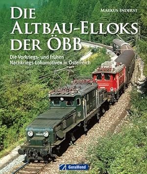 Die Altbau-Elloks der ÖBB