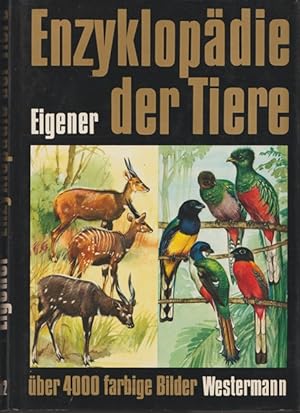 Enzyklopädie der Tiere. ( in 2 BÄNDEN). Band 1 und Band 2.