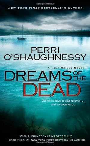 Bild des Verkufers fr Dreams of the Dead (Nina Reilly) zum Verkauf von Reliant Bookstore