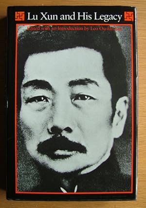 Imagen del vendedor de Lu Xun and his Legacy. a la venta por EmJay Books