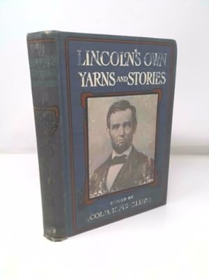 Seller image for Lincoln's Own Yarns and Stories for sale by ThriftBooksVintage