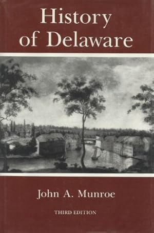 Seller image for History of Delaware for sale by -OnTimeBooks-