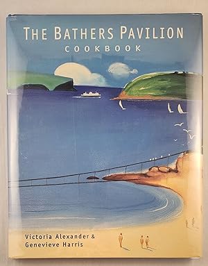 Bild des Verkufers fr The Bathers Pavilion Cookbook zum Verkauf von WellRead Books A.B.A.A.